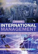 International Management : Strategic Opportunities and Cultural Challenges 5th