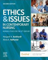 Ethics and Issues in Contemporary Nursing 2nd