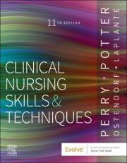 Clinical Nursing Skills and Techniques - With Access 11th