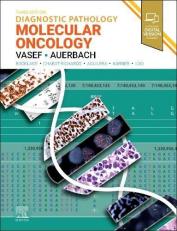 Diagnostic Pathology: Molecular Oncology 3rd