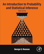 An Introduction to Probability and Statistical Inference 3rd