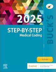 Buck's Step-by-Step Medical Coding, 2025 Edition 1st