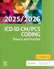 ICD-10-CM/PCS Coding: Theory and Practice, 2025/2026 Edition with Access