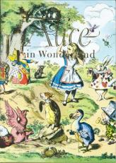 Alice in Wonderland and Through the Looking Glass 