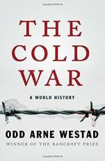 The Cold War : A World History 