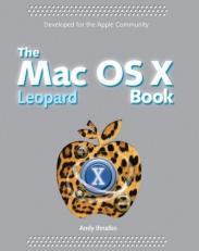 The Mac OS X Leopard Book 