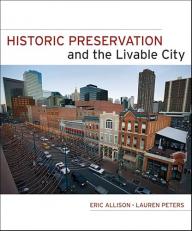 Historic Preservation and the Livable City 