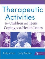 Therapeutic Activities for Children and Teens Coping with Health Issues with CD 