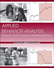 Applied Behavior Analysis : Principles and Procedures for Modifying Behavior 