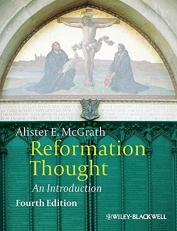 Reformation Thought : An Introduction 4th