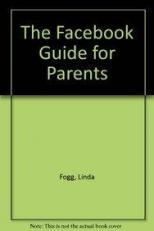 The Facebook Guide for Parents 