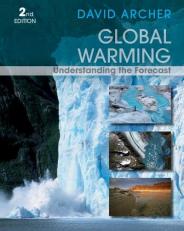 Global Warming : Understanding the Forecast 2nd