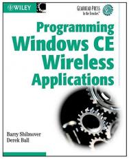 Programming Windows CE Wireless Applications (Gearhead Press --In the Trenches) 