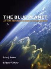 The Blue Planet : An Introduction to Earth System Science 3rd