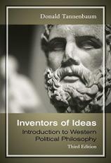 Inventors of Ideas : Introduction to Western Political Philosophy 3rd