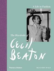 A Life in Fashion : The Wardrobe of Cecil Beaton 