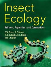 Insect Ecology : Behavior, Populations and Communities 