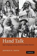 Hand Talk : Sign Language among American Indian Nations 