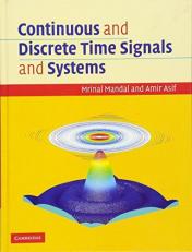 Continuous and Discrete Time Signals and Systems with CD-ROM 