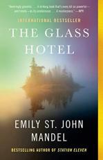 The Glass Hotel : A Novel 