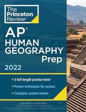 Princeton Review AP Human Geography Prep 2022 : Practice Tests + Complete Content Review + Strategies and Techniques 