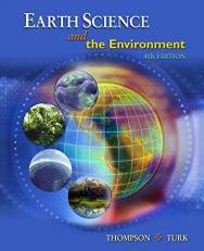 Earth Science and the Environment, Reprint (with CengageNOW Printed Access Card) 4th