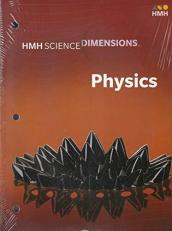 HMH Science Dimensions Physics : Student Edition 2020 