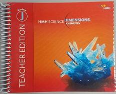 HMH Science Dimensions: Chemistry- Module J, Teacher Edition 