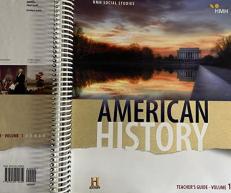 HMH Social Studies: American History: Teacher Guide Volume 1 2018 