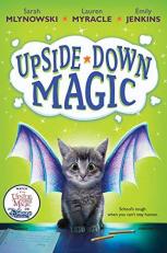 Upside-Down Magic (Upside-down Magic #1)