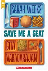 Save Me a Seat (Scholastic Gold) 