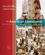 The American Experiment : A History of the United States 3rd