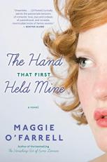 The Hand That First Held Mine : A Novel