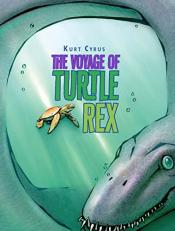 The Voyage of Turtle Rex 