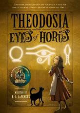 Theodosia and the Eyes of Horus 