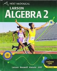 Holt McDougal Larson Algebra 2