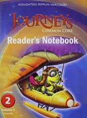 Houghton Mifflin Harcourt Journeys : Common Core Reader's Notebook Consumable Volume 2 Grade 2