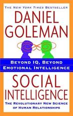 Social Intelligence : The New Science of Human Relationships 