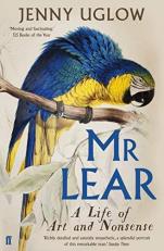 Mr Lear : A Life of Art and Nonsense 