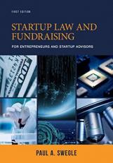 Startup Law and Fundraising for Entrepreneurs and Startup Advisors 