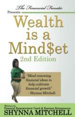 Wealth Is a Mind$et : 2nd Edtion