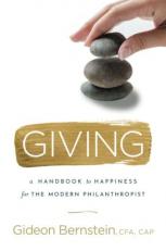 Giving : A Handbook to Happiness for the Modern Philanthropist 