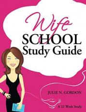 Wife School Study Guide 