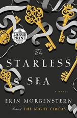 The Starless Sea : A Novel 