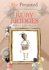 She Persisted: Ruby Bridges 