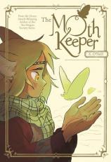 The Moth Keeper : (a Graphic Novel) 