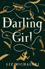 Darling Girl : A Novel of Peter Pan 