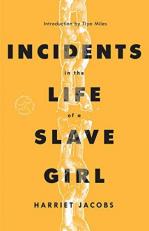 Incidents in the Life of a Slave Girl 