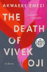 The Death of Vivek Oji : A Novel 