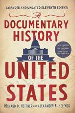 A Documentary History of the United States (11th Edition)